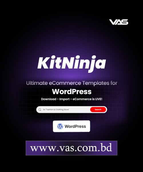 KitNinja – Ultimate Ecommerce WordPress Template Buy in Bangladesh – VAS