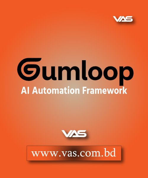 Gumloop – AI Automation Framework | Subscription in Bangladesh