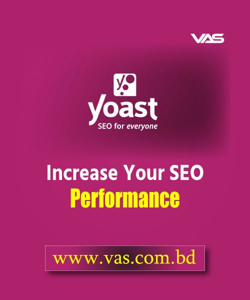 Yoast SEO WordPress Premium Plugin Price in Bangladesh | Official License – VAS
